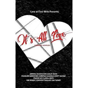 It's all love a romance anthology