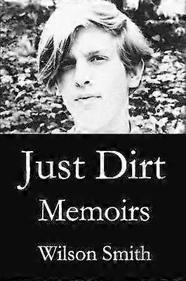 Just Dirt