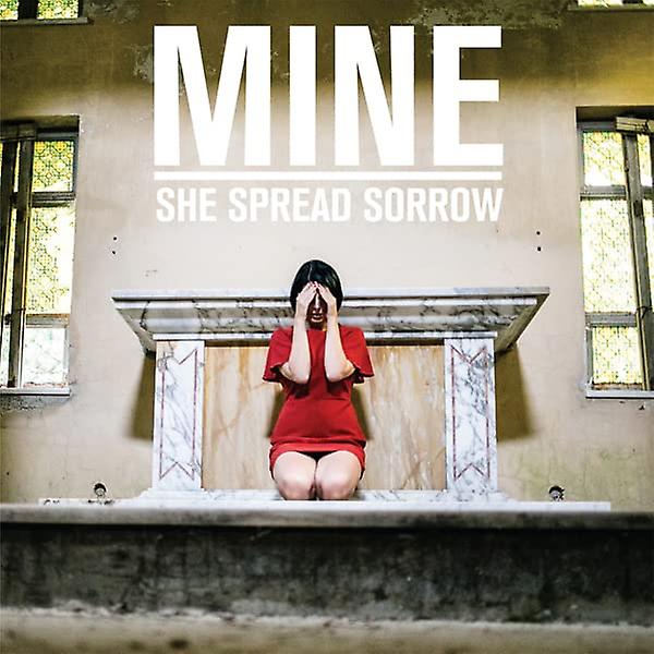 She Spreads Sorrow - Mine [VINYL] (彼女は悲しみを広げる - 鉱山 [レコード])