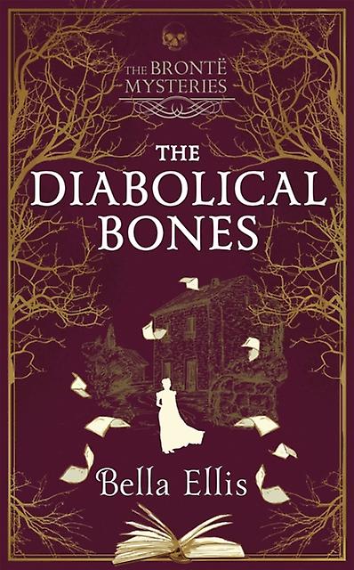 The Diabolical Bones by Bella Ellis Hardback Book