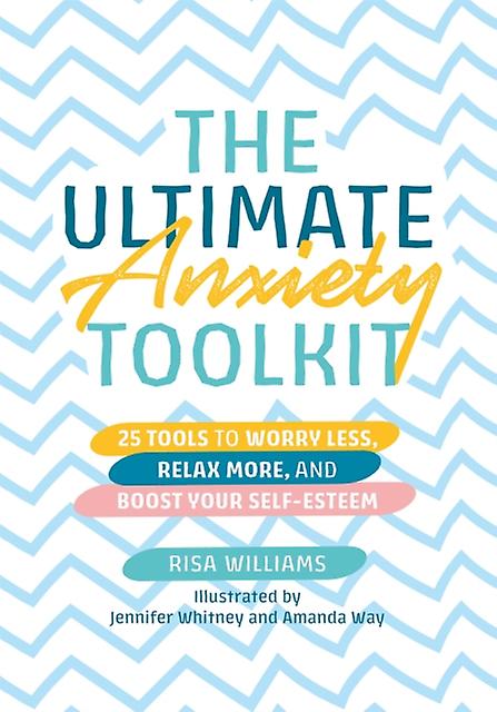The Ultimate Anxiety Toolkit - Risa Williams - Paperback - English Book - Psychotherapy