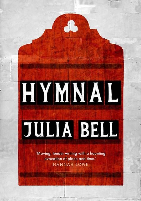 Hymnal by Julia Bell Paperback