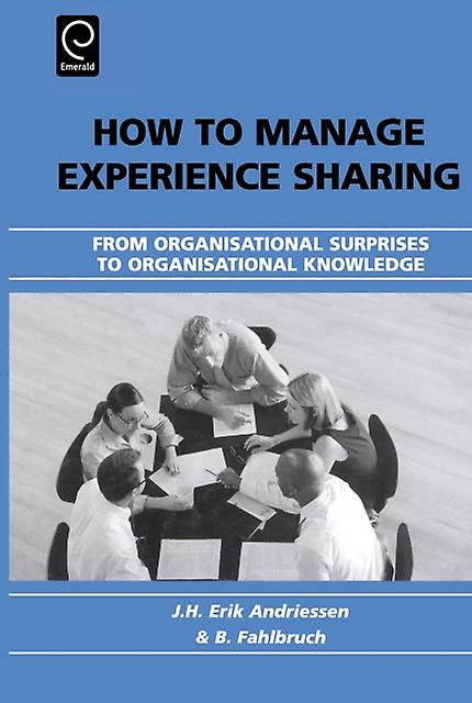 How To Manage Experience Sharing Paperback Book
