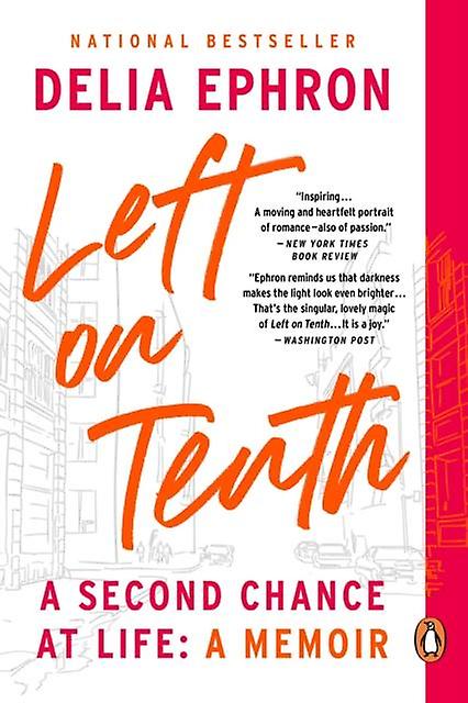 Left On Tenth by Delia Ephron Paperback Book