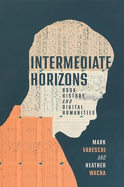 Intermediate Horizons by University of Wisconsin Press Paperback