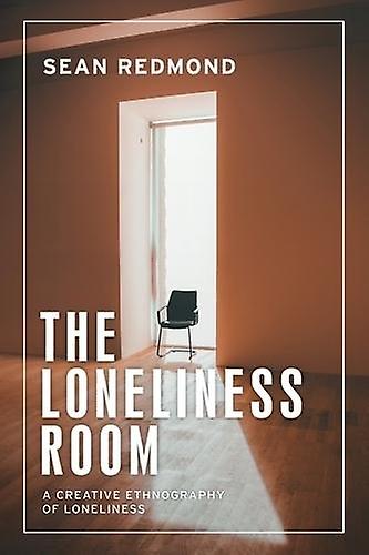 The Loneliness Room by Sean Redmond Paperback Book