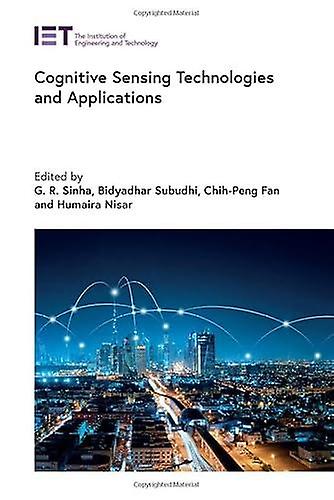 Cognitive Sensing Technologies And Applications Hardback Book