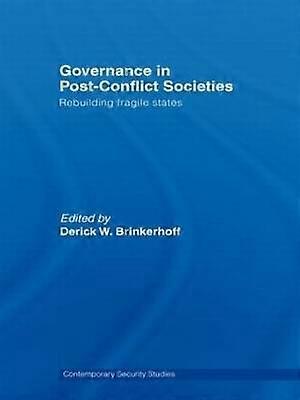 Governance in Post-Conflict Societies