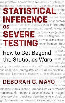 Statistical Inference as Severe Testing