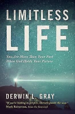 The Limitless Life