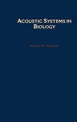 Acoustic Systems in Biology