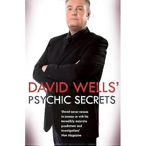 David Wells' Secrets psychiques
