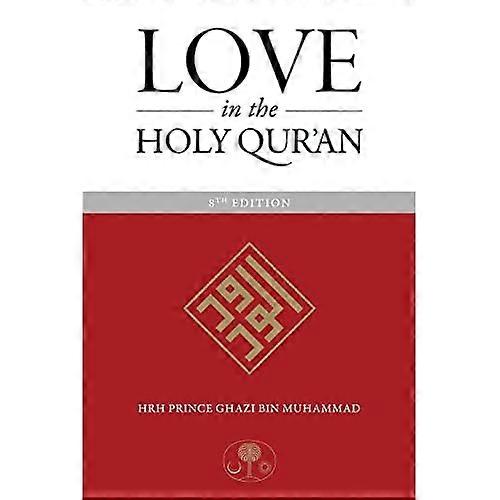 Liebe im Heiligen Koran