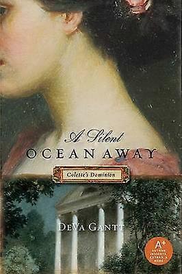 A Silent Ocean Away