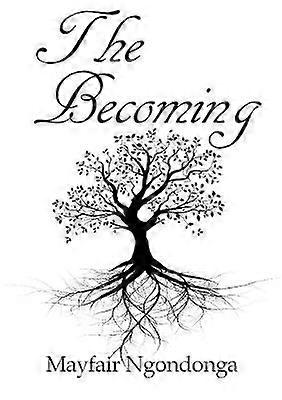 The  Becoming