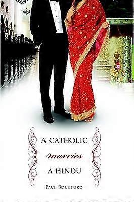 A Catholic Marries a Hindu