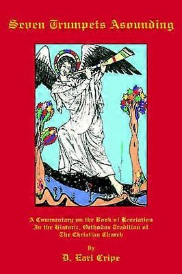 Seven Trumpets Asounding