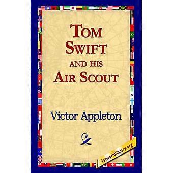 Tom Swift and His Air Scout