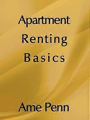 Apartment Renting Basics Apartment Renting For The Novice