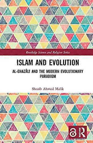 Islam and Evolution: Al Ghazali and the Modern Evolutionary Paradigm