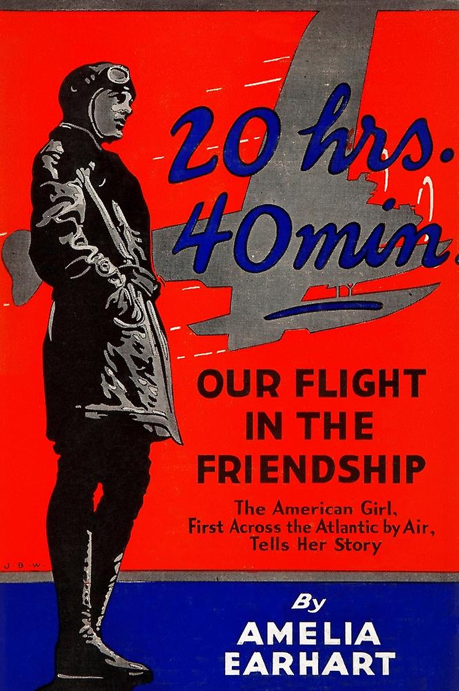 20 Hrs. 40 Min.: Our Flight in the Friendship - written by pioneering ...