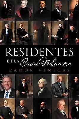 Residentes de la Casa Blanca