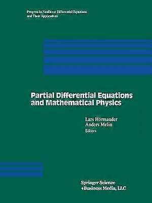 Partial Differential Equations and Mathematical Physics