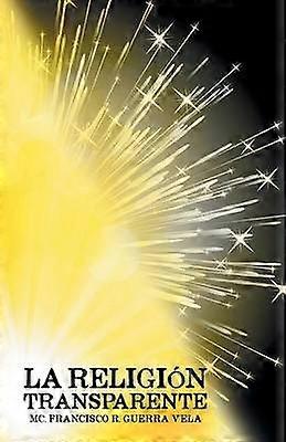 La Religión Transparente