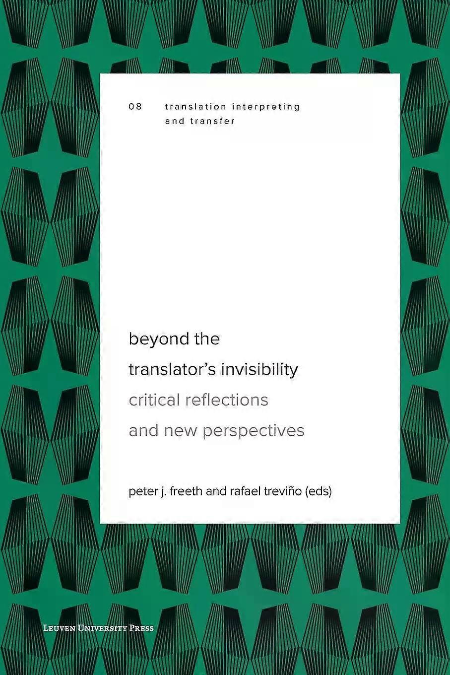 Beyond The Translators Invisibility Paperback