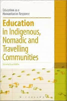 Education in Indigenous Nomadic and Travelling Communities
