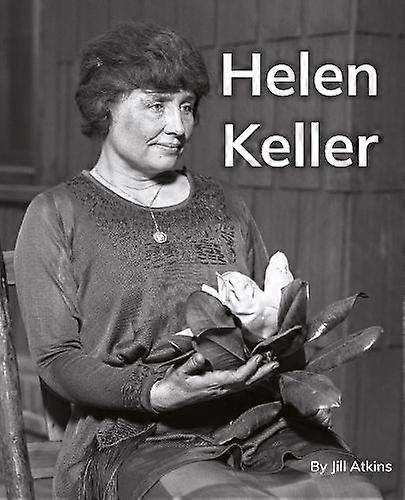 Helen Keller - Ransom Publishing