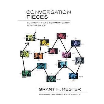 Conversation Pieces: Community and Communication in Modern Art