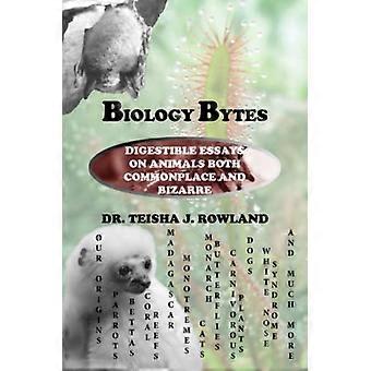 Biologibyte: Fordøyelige essays om dyr både vanlige og bisarre