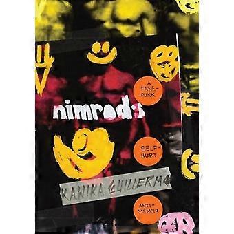 Nimrods : väärennetty punk-itseään vahingoittava muistelmateos