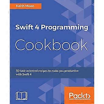 Swift 4 Programmering Kokbok