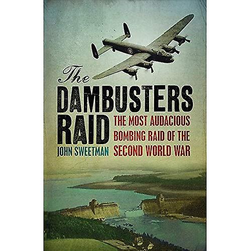 The Dambusters Raid (Cassell Military Classics)
