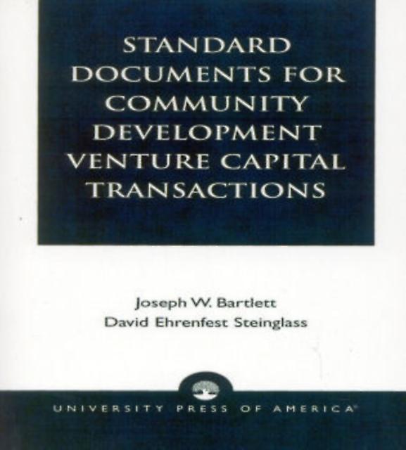 Standard Documents For Community Development Venture Capital Transactions by David Ehrenfest Steinglass Paperback Book