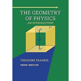 A Geometria da Física - Theodor Frankel