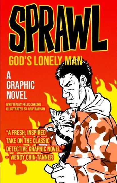 Sprawl Gods Lonely Man by Felix Cheong Paperback Book