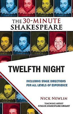 Twelfth Night The 30minute Shakespeare by William Shakespeare Paperback