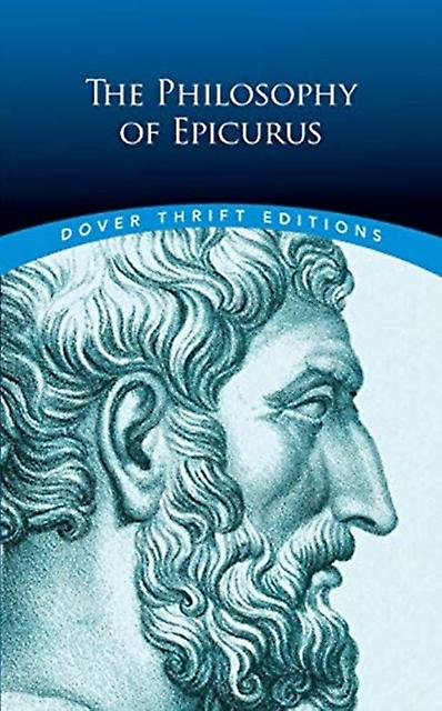 The Philosophy Of Epicurus by Epicurus Paperback