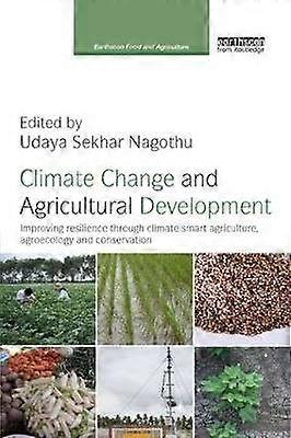Climate Change and Agricultural Development