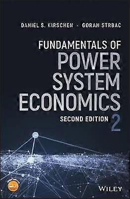 Fundamentals of Power System Economics
