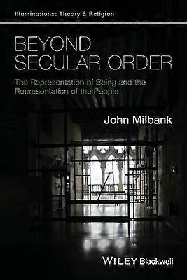 Beyond Secular Order