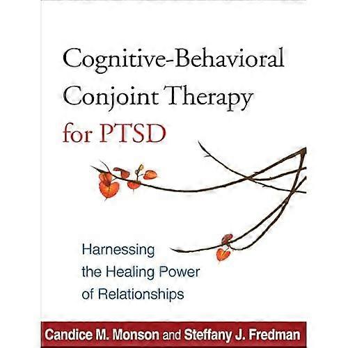 Cognitive-Behavioral Conjoint Therapy for PTSD