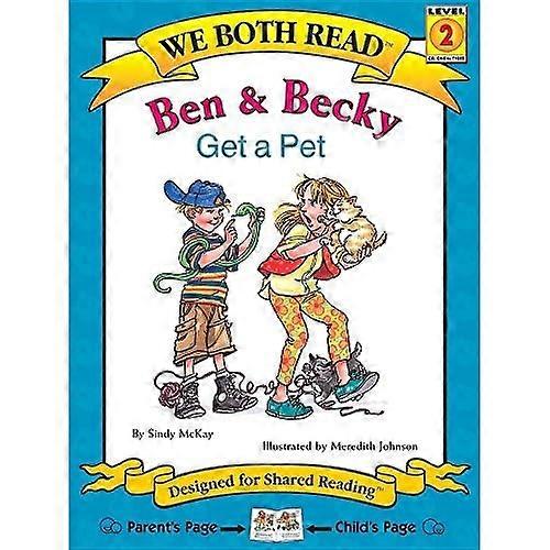 We Both Read: Ben and Becky Get a Pet