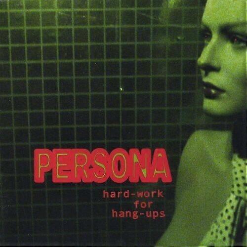 Le CD Persona Hard-Work for Hang-Ups