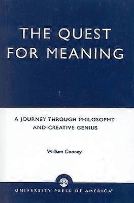 The Quest for Meaning