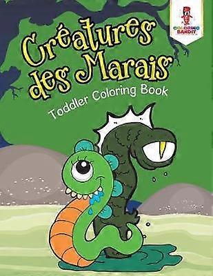 Cratures des Marais  Toddler Coloring Book