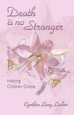 DEATH IS NO STRANGER